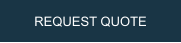 REQUEST QUOTE