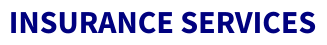 INSURANCE SERVICES
