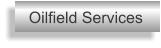 Oilfield Services